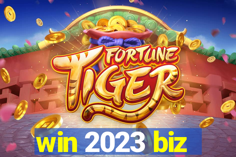 win 2023 biz